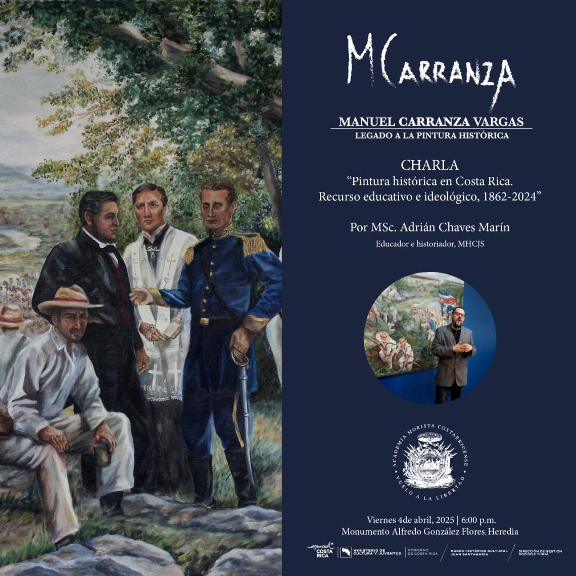 Flyer sobre la Charla "Pintura histórica en Costa Rica. Recurso ideológico educativo, 1862-2024"
