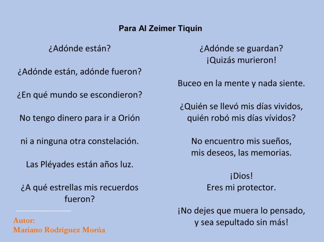 Leemos el poema Al Zeimer Tiquín